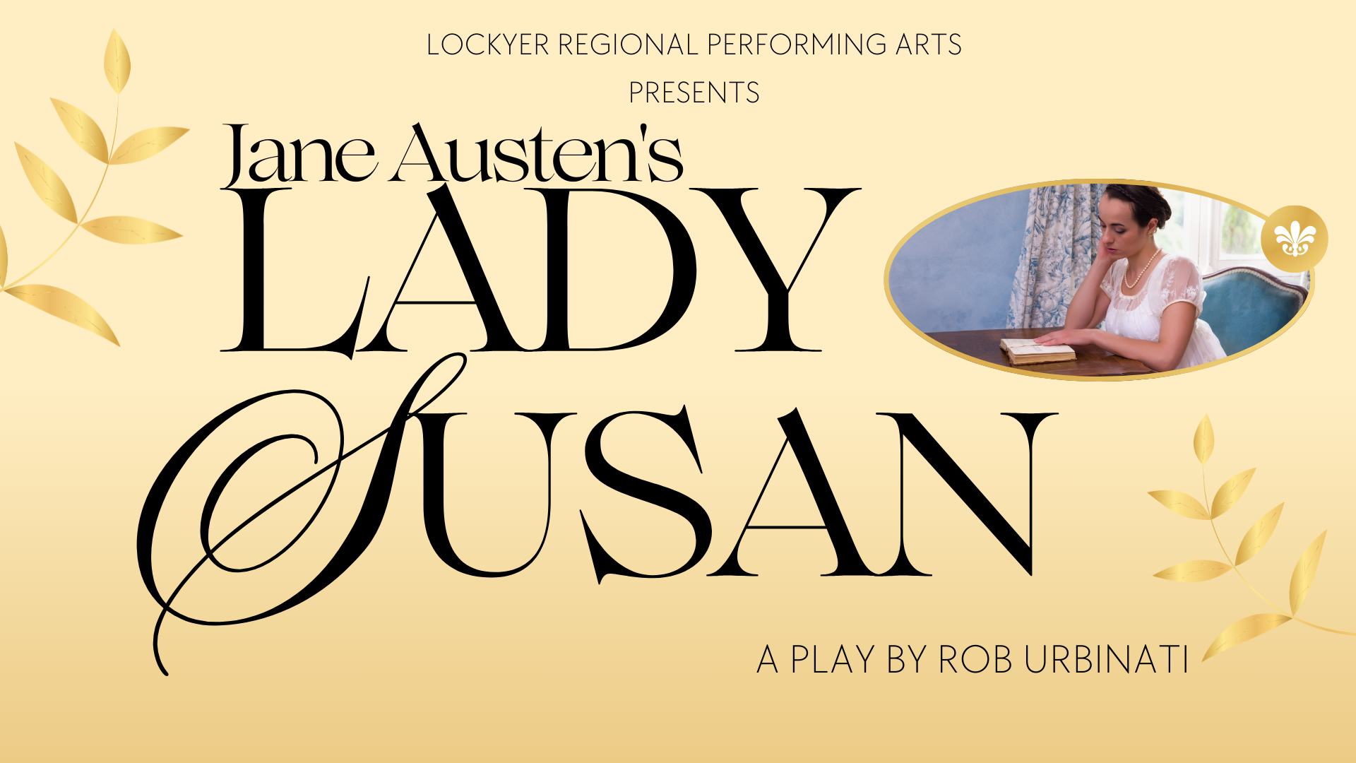 Jane Austen's Lady Susan Auditions